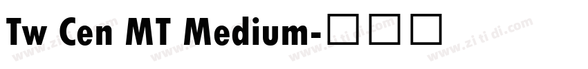 Tw Cen MT Medium字体转换